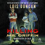 Killing mr. griffin cover image