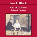 Out of darkness : the story of Louis Braille cover image