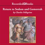 Return to Sodom and Gomorrah : Bible stories from archaeologists cover image