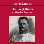 The Rough Riders cover image