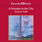 A scientist in the city cover image