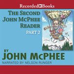 The second john mcphee reader, part two cover image