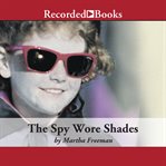 The spy wore shades cover image
