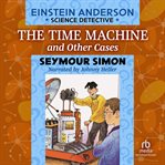 The time machine and other cases cover image