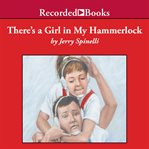 There's a girl in my hammerlock cover image