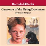Castaways of the Flying Dutchman cover image