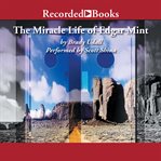 The miracle life of edgar mint cover image