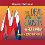 The devil went down to Austin cover image