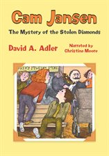 Cover image for Cam Jansen and the Mystery of the Stolen Diamonds
