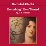 Everything i ever wanted cover image
