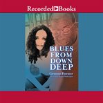 Blues from down deep cover image
