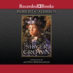 The silver crown cover image