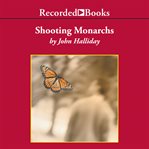 Shooting monarchs cover image