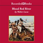 Blood red river cover image