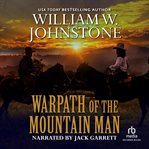 Warpath of the Mountain Man cover image
