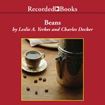 Beans. Four Principles for Running a Business in Good Times or Bad cover image