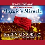 Maggie's miracle cover image