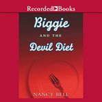 Biggie and the devil diet cover image