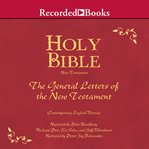 Holy Bible : the general letters of the New Testament cover image
