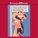 Demasiado amor (too much love) cover image