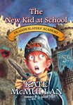 The new kid at school cover image
