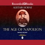 The age of Napoleon cover image