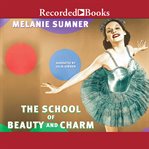 The school of beauty and charm cover image
