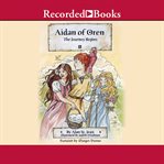 Aidan of oren : the journey begins cover image