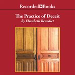The practice of deceit cover image