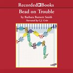 Bead on trouble cover image