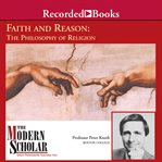 Faith and reason: the philosophy of religion cover image