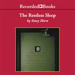 The restless sleep : inside New York City's Cold Case Squad cover image