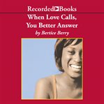 When love calls you better answer cover image