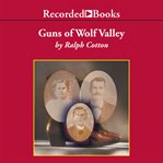 Guns of wolf valley cover image