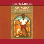 Akimbo and the lions cover image