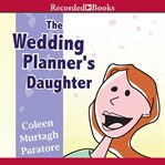 The wedding planner's daughter cover image