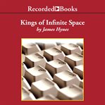 Kings of infinite space cover image
