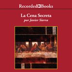 La cena secreta (the secret supper) cover image