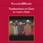 Tambourines to glory cover image