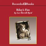 Riley's fire cover image