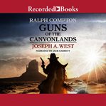 Ralph compton guns of the canyonlands cover image