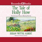 The tale of holly how cover image