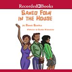 Saved folk in the house cover image