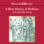A short history of medicine cover image