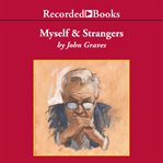 Myself and strangers. A Memoir of Apprenticeship cover image
