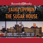 The sugar house cover image
