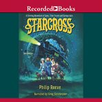 Starcross. An Intergalactic Adventure of Spies and Time Travel cover image