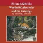 Wonderful alexander and the catwings cover image