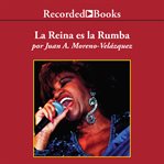 La reina es la rumba por siempre celia (the queen is the rumba: always celia) cover image