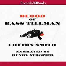 Imagen de portada para Blood of Bass Tillman